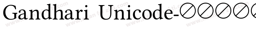 Gandhari Unicode字体转换